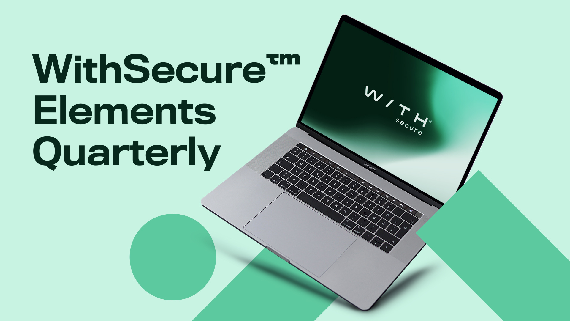 WIthSecure Elements Quarterly 