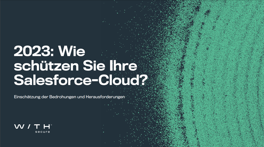 2023: Wie schützen Sie Ihre Salesforce-Cloud?