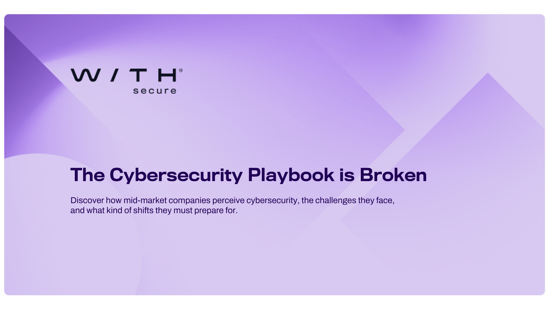 Cybersecurity Playbook is Broken